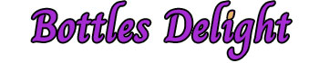 Bottles Delight